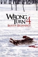 Wrong Turn 4: Bloody Beginnings (2011)